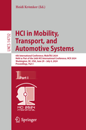 Hci in Mobility, Transport, and Automotive Systems