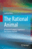 The Rational Animal: In Search of Complex Cognition in Non-Human Animals