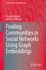Finding Communities in Social Networks Using Graph