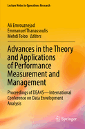 Advances in the Theory and Applications of Performance Measurement and Management