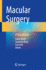 Macular Surgery: a Clinical Guide