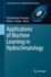 Applications of Machine Learning in Hydroclimatology Roshan Srivastav