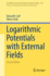Logarithmic Potentials With External Fields (Grundlehren Der Mathematischen Wissenschaften, 316)