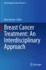 Breast Cancer Treatment: an Interdisciplinary Approach
