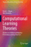 Computational Learning Theories