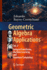 Geometric Algebra Applications Vol. III