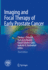 Imaging and Focal Therapy of Early Prostate Cancer 3ed (Hb 2024)