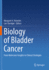 Biology of Bladder Cancer