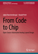 From Code to Chip