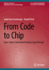 From Code to Chip