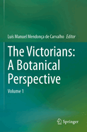 The Victorians: a Botanical Perspective