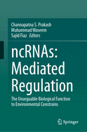 Ncrnas: Mediated Regulation