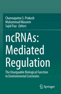Ncrnas: Mediated Regulation