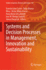 Systems and Decision Processes in Management, Inno
