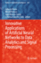 Innovative Applications of Artificial Neural Netwo