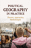 Political Geography in Practice: Theories, Approaches, Methodologies