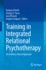 Training in Integrated Relational Psychotherapy: an Evidence-Based Approach