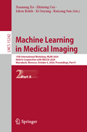 Machine Learning in Medical Imaging