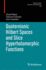 Quaternionic Hilbert Spaces and Slice Hyperholomor