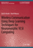 Wireless Communication Using Deep Learning Techniques for Neuromorphic Vlsi Computing