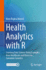 Health Analytics With R