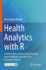 Health Analytics With R