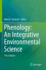 Phenology: an Integrative Environmental Science