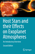 Host Stars and Their Effects on Exoplanet Atmospheres