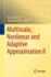 Multiscale, Nonlinear and Adaptive Approximation I
