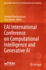Eai International Conference on Computational Intelligence and Generative Ai
