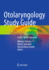Otolaryngology Study Guide: a Case-Based Approach