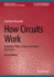 How Circuits Work
