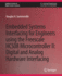 Embedded Systems Interfacing for Engineers Using the Freescale Hcs08 Microcontroller II