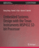 Embedded Systems Design With the Texas Instruments