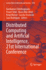 Distributed Computing and Artificial Intelligence, 21st International Conference