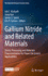 Gallium Nitride and Related Materials: Device Processing and Materials Characterization for Power Electronics Applications