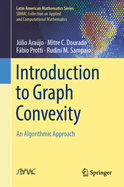 Introduction to Graph Convexity