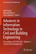 Advances in Information Technology in Civil and Building Engineering