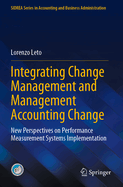 Integrating Change Management and Management Accounting Change