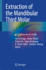 Extraction of the Mandibular Third Molar an Evidence Based Guide (Hb 2025)