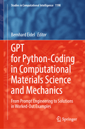 Gpt for Python-Coding in Computational Materials Science and Mechanics