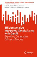 Efficient Analog Integrated Circuit Sizing With Genai