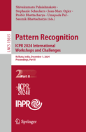 Pattern Recognition. Icpr 2024 International Workshops and Challenges