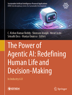 The Power of Agentic Ai: Redefining Human Life and Decision-Making