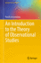 An Introduction to the Theory of Observational Studies