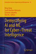 Demystifying Ai and Ml for Cyber-Threat Intelligence
