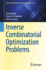 Inverse Combinatorial Optimization Problems