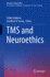 Tms and Neuroethics (Advances in Neuroethics)