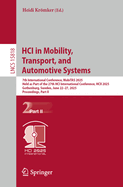 Hci in Mobility, Transport, and Automotive Systems