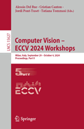 Computer Vision-Eccv 2024 Workshops